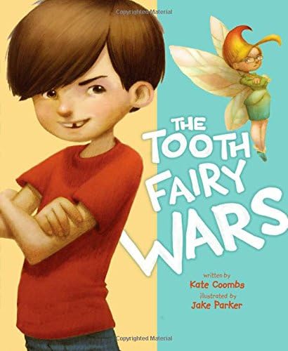 The Tooth Fairy Wars