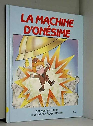 La Machine d'Onésime