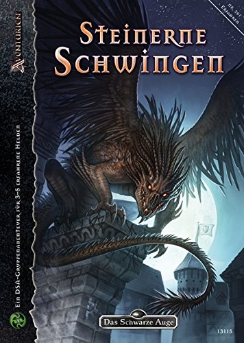 Download Steinerne Schwingen (Das Schwarze Auge: Abenteuer in Aventurien (Ulisses), Band 201)