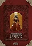Die Chroniken von Legion Gesamtausgabe (limitierte Sonderedition): Splitter Geburtstagsband 10 (Splitter Geburtstagsedition) by 