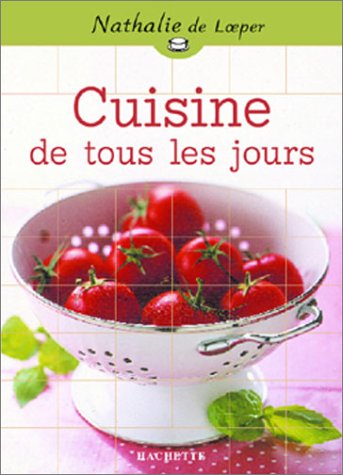 couverture de : Cuisine de tous les jours
