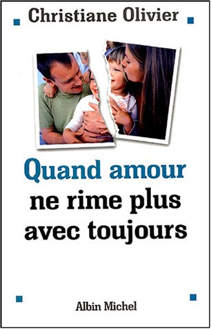couverture de : Quand amour ne rime plus avec toujours