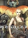 Megalex, tome 1 : L'anomalie