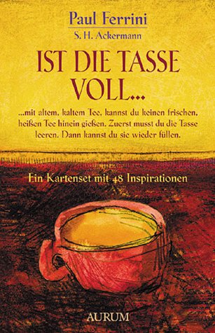 Download Ist die Tasse voll...: Ein Kartenset mit 48 Inspirationen