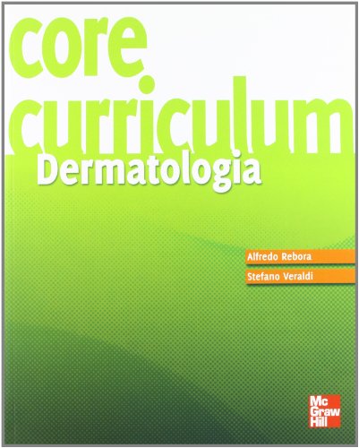 Core curriculum. Dermatologia Core curriculum. Dermatologia