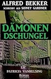 Image de Dämonen-Dschungel (Ein Patricia Vanhelsing Roman)