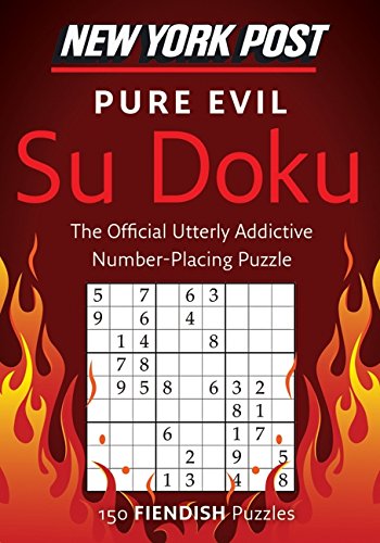 New York Post Pure Evil Su Doku: 150 Fiendish Puzzles