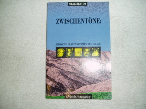 Preisvergleich Produktbild Zwischentöne: Jüdische Frauenstimmen aus Israel