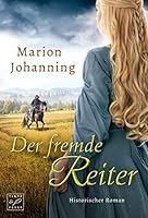 Der fremde Reiter