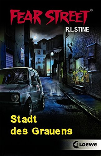 Fear Street - Stadt des Grauens