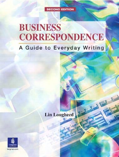 Business Correspondence: A Guide to Everyday Writing : Intermediate