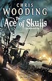 Image de The Ace of Skulls (The Ketty Jay)