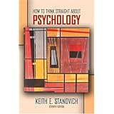 How to Think Straight About Psychology