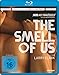 The Smell of Us