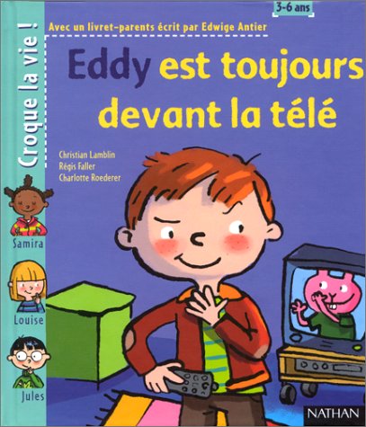 couverture de : Eddy est toujours devant la t&eacute;l&eacute;