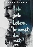 Image de Ich geh leben, kommst du mit?
