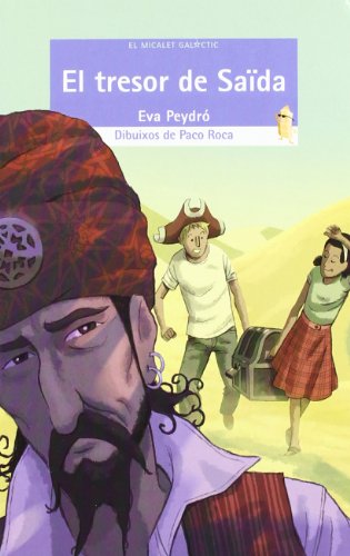 El tresor de saïda (el micalet galàctic)