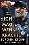 Cover zum Buch "Ich mag, wenn's kracht.": Jürgen Klopp