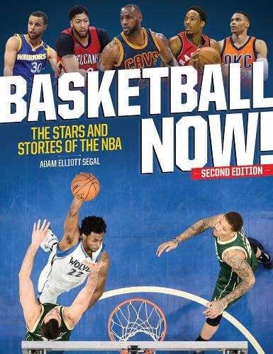 Download Basketball Now!: The Stars and Stories of the NBA Download Basketball Now!: The Stars and Stories of the NBA