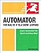 Automator for Mac OS X 10.6 Snow Leopard: Visual QuickStart Guide (English Edition) by