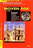 Le Moyen Age : Tome 1