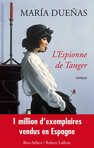 L'Espionne de Tanger (Hors collection) L'Espionne de Tanger (Hors collection)