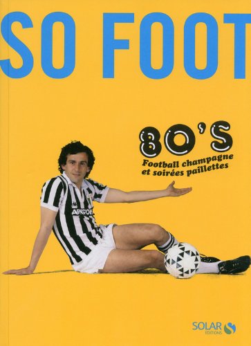 Download So foot 80's Download So foot 80's