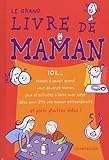 Le grand livre de Maman