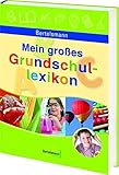 Image de Bertelsmann Mein großes Grundschullexikon (Bertelsmann Junior)