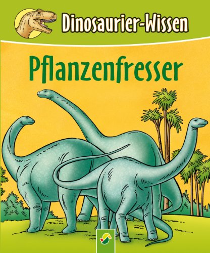 Pflanzenfresser: Dinosaurier-Wissen