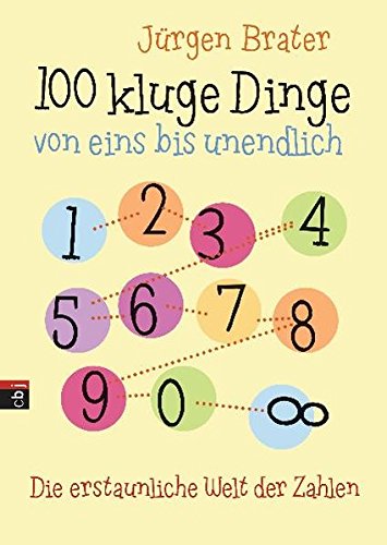 Cover zum Buch 100 kluge Dinge von eins bis unendlic...