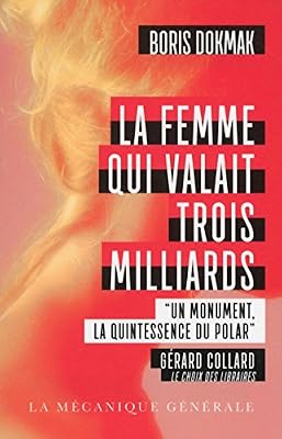 La Femme qui valait trois milliards