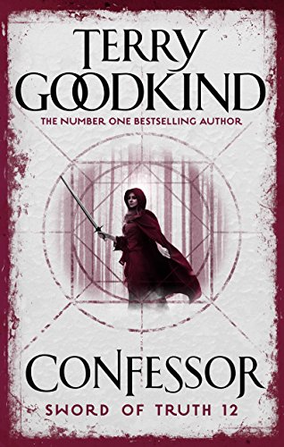 Confessor (Sword of Truth Book 12) (English Edition) Confessor (Sword of Truth Book 12) (English Edition)