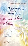 Image de Kosmische Farben, kosmischer Klang: Kristallwissen aus Atlantis und Lemuria, durchgegeben vom Maha Cohan