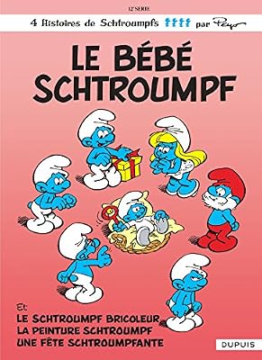 Dupuis Les Schtroumpfs Tome 12 - Le Bébé Schtroumpf