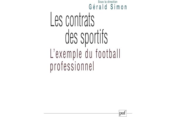 Les Contrats des sportifs : L'Exemple du football professionnel