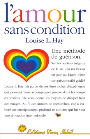 Download L'Amour sans condition : Une Méthode de guérison Download L'Amour sans condition : Une Méthode de guérison
