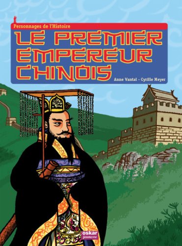 couverture de : Le premier empereur chinois