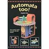 Paper Automata: Four Working Models to Cut Out and Glue Together : Ives ...
