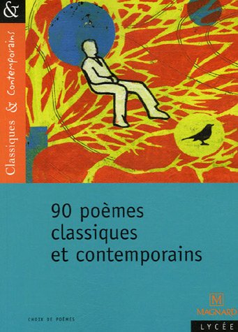 90 poèmes classiques et contemporains