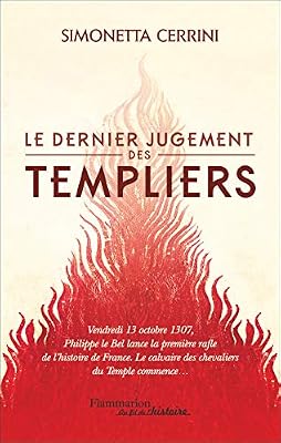 Le dernier jugement des Templiers