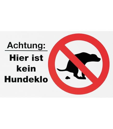 "Achtung! Hier Ist Kein Hundeklo" Schild - 20x30 Cm, PVC, 2 Stück, Witterungsbeständig