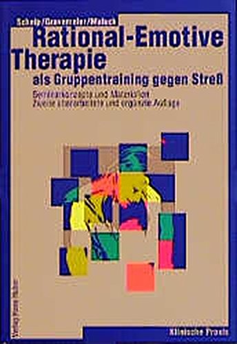 Download Rational-Emotive Therapie als Gruppentraining gegen Stress: Seminarkonzepte und Materialien Download Rational-Emotive Therapie als Gruppentraining gegen Stress: Seminarkonzepte und Materialien