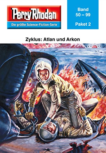 Perry Rhodan-Paket 2: Atlan und Arkon: Perry Rhodan-Heftromane 50 bis 99 (Perry Rhodan Paket Sammelband)