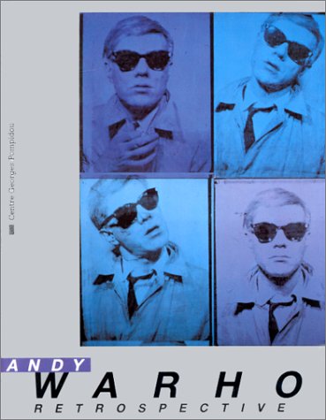 couverture de : Andy Warhol : r&eacute;trospective