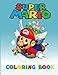 Produktbild Super Mario Coloring Book: Amazing Activity Book For Kids and any fans of super mario
