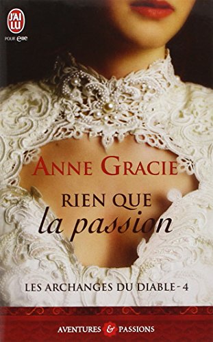 Les archanges du diable, Tome 4 : Rien que la passion francais Les archanges du diable, Tome 4 : Rien que la passion francais
