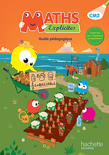 Télécharger Maths Explicites CM2 - Guide pédagogique - Ed. 2016 Livre eBook France