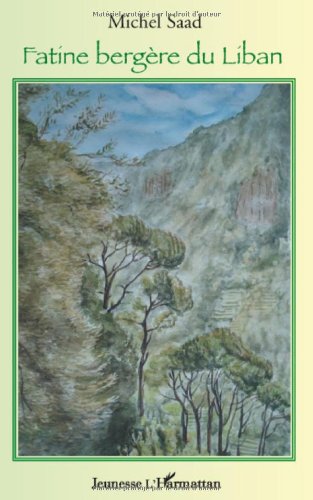 couverture de : Fatine, berg&egrave;re du Liban