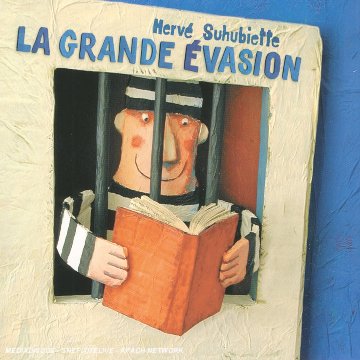 couverture de : La grande &eacute;vasion
